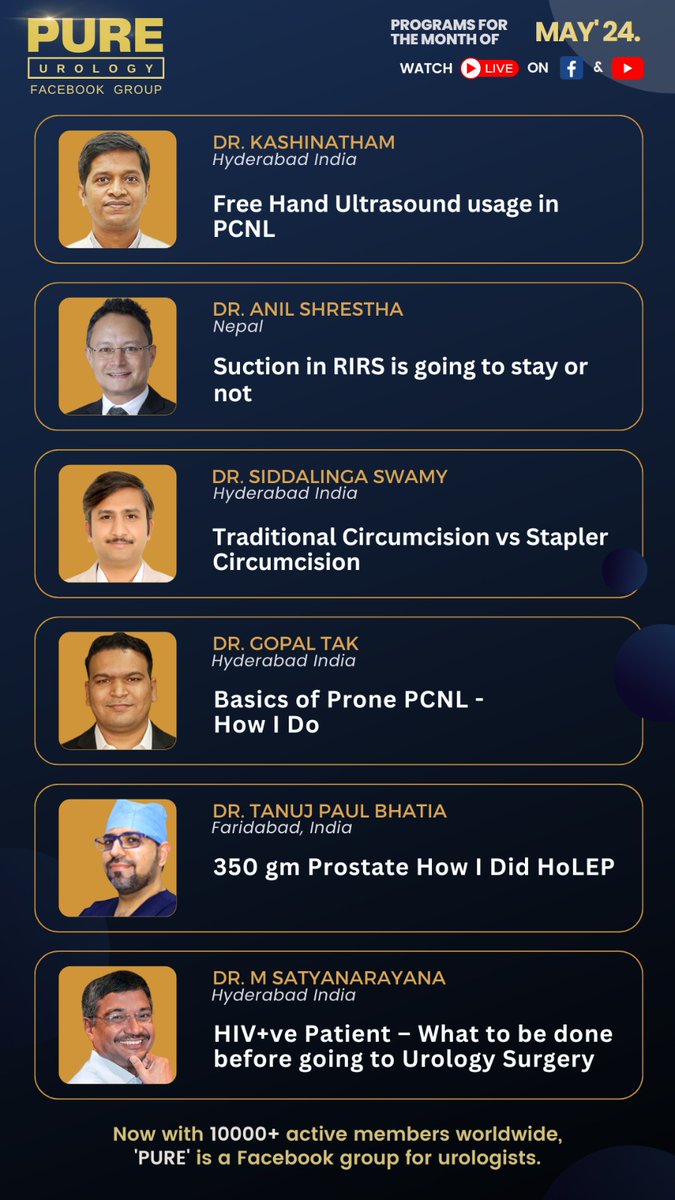 Exclusive for urologists Upcoming May Month Sessions of PURE Urology To listen live - Join with link facebook.com/groups/pureuro…