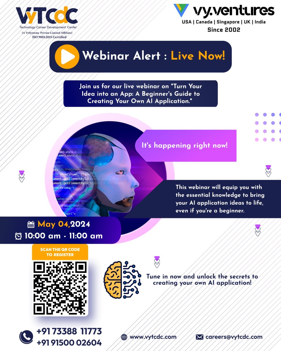 Webinar Alert: Live Now!

Join us for our live webinar on 'Turn Your Idea into an App: A Beginner's Guide to Creating Your Own AI Application.'

vytcdc.com/events/webinar…

#livenow #joinow #LastChance #RegisterNow #DontMissOut #LimitedTime #WebinarAlert #AIApplication