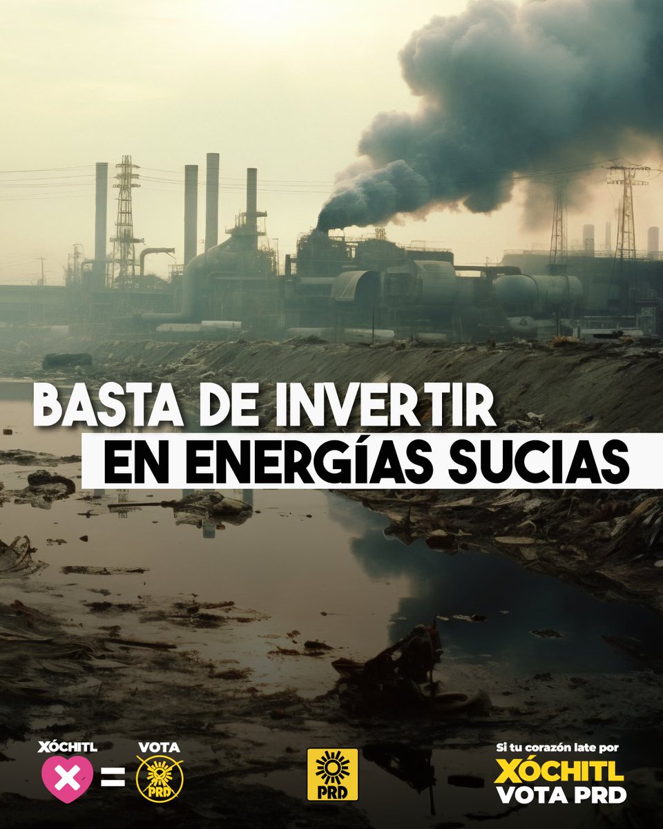 En el #PRD queremos apostarle a un futuro más limpio y sano. Podemos revertir el daño que han hecho las energías fósiles, ¡aún estamos a tiempo! #VotaPRD y logremos el cambio que necesita México.