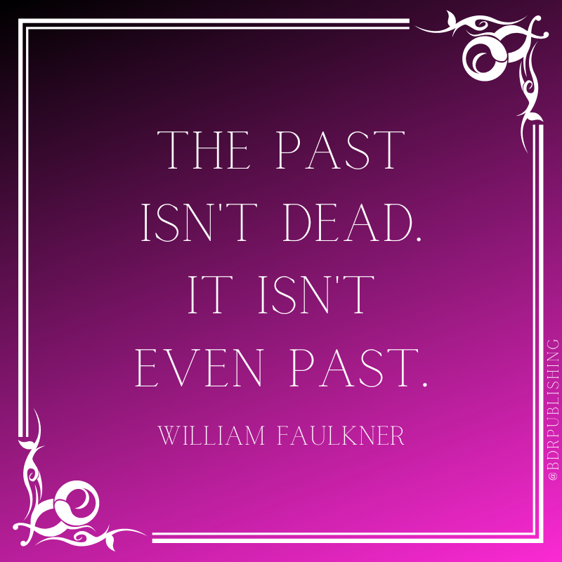 Words keep the past alive.

#bdrpublishing #readingquotes #quotesaboutreading #ilovereading #readmorebooks #amreading #readingcommunity #readers #bookworm #lifelongreader #books #williamfaulkner