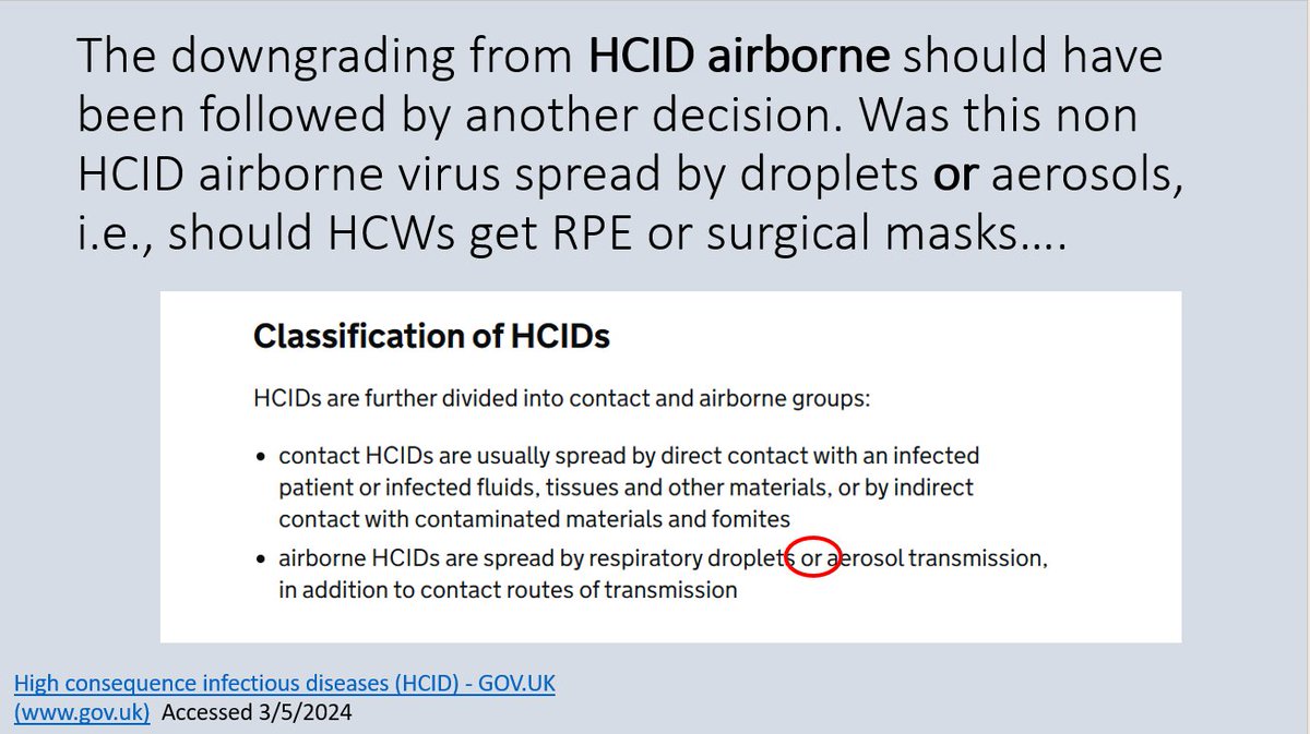 I think this was a decision that was never made. A now non-HCID airborne respiratory virus still needed (at that time) assigned to either droplets OR airborne. Where was the risk assessment that it was droplets? Just stopping HCID AIRBORNE did not make it droplets.