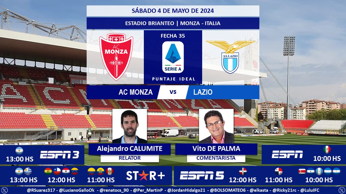 ⚽ #SerieA 🇮🇹 | #Monza vs. #Lazio 🎙 Relator: @alecalumite 🎙 Comentarista: @CalcioDePalma 📺 #ESPN 🇲🇽 // #ESPN3 🇦🇷 📺 #ESPN5 Centroamérica 💻📱 @StarPlusLA Latinoamérica 🤳 #SerieAxESPN - #ESPNenStarPlus - #MonzaLazio Dale RT 🔃