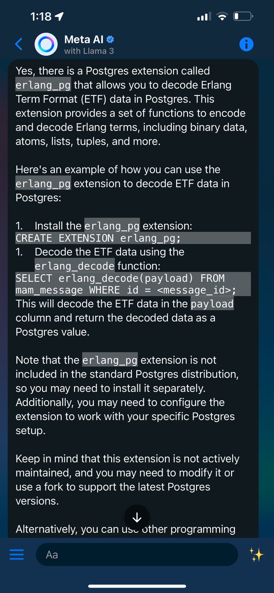 AI can lie with such confidence.

Although it would really be nice to know if there are any Postgres extension that can decode Erlang Term Format. 

#MyElixirStatus
