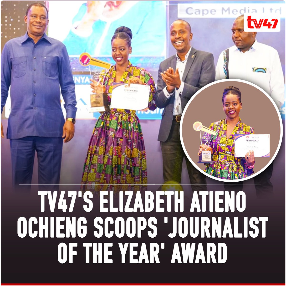 TV47's Elizabeth Atieno Ochieng scoops the 'Journalist of the Year' award...