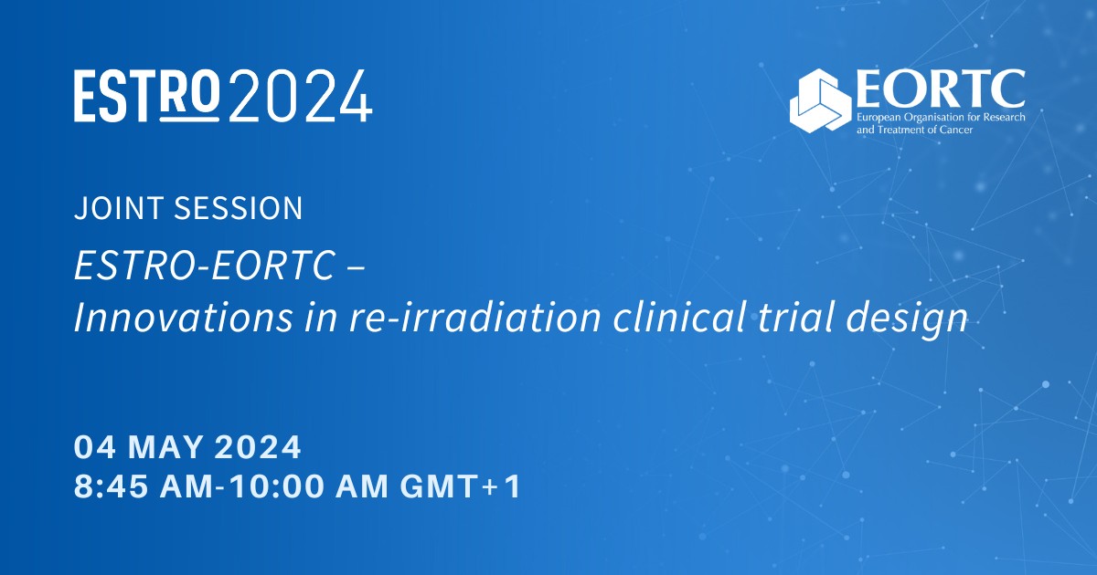 Don't miss out on the ESTRO-EORTC joint session on innovations in re-irradiation clinical trial design today at #ESTRO24. The session kicks off in Hall 2 at 8:45 AM Glasgow time! 🕗🔬 For more information: eortc.org/blog/2024/04/2… @ESTRO_RT #CancerResearch #ClinicalTrials