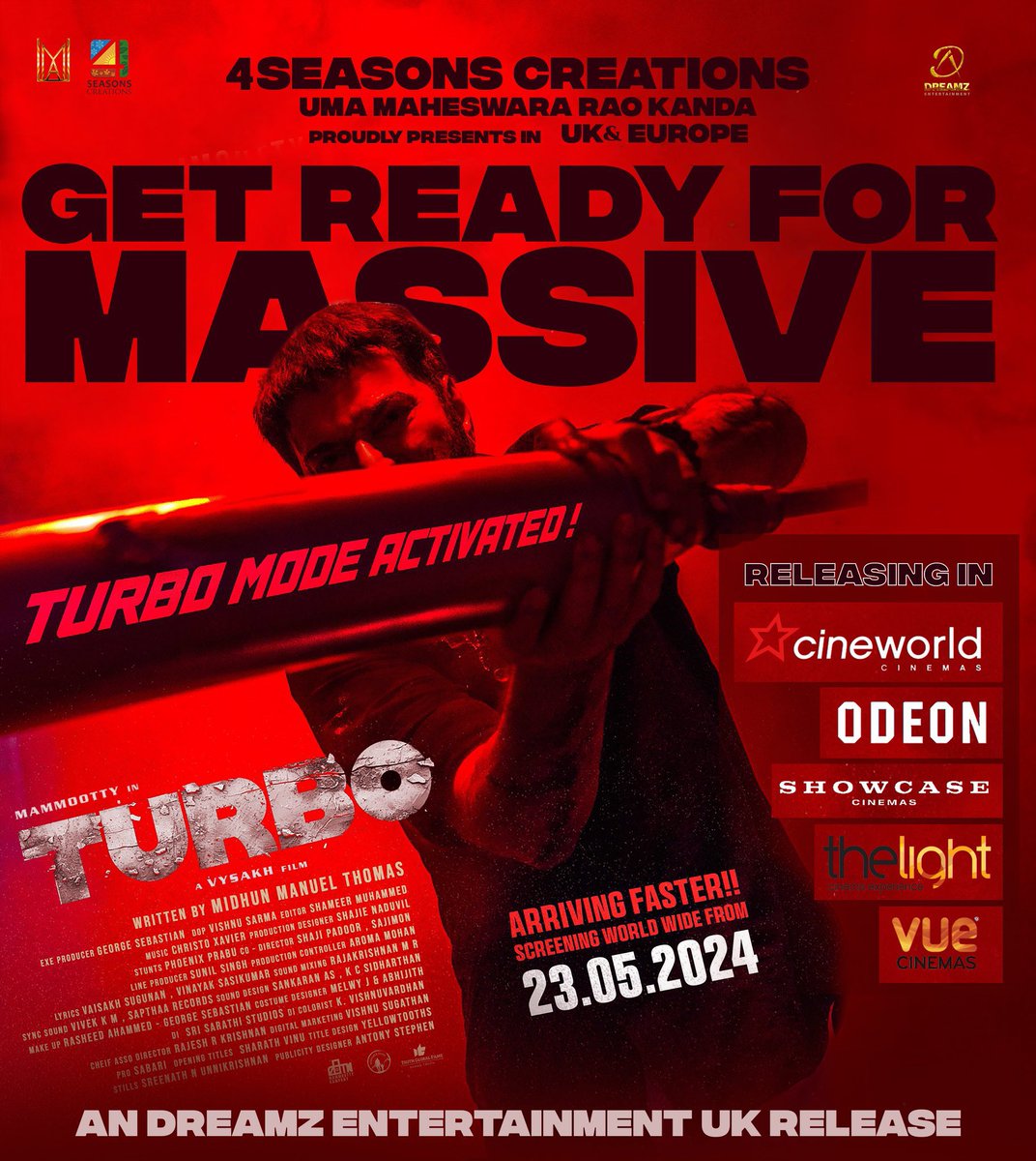 #Turbo

Uk Record Release 🔥                               

An @TeamDreamZE UK release   @mammukka  @Truthglobalofcl  @SamadTruth  #TurboFromMay23 #Mammootty #MammoottyKampany #Vysakh #MidhunManuelThomas #SamadTruth #TruthGlobalFilms #WayfarerFilms