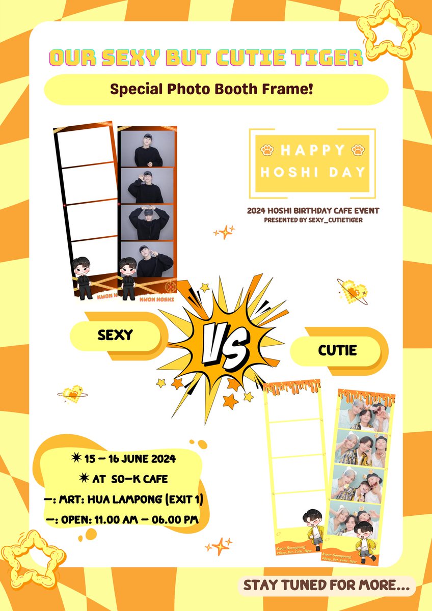 -: Pls kindly rt :- Sexy but cutie tiger 🐯 2024 Hoshi Birthday Cafe Event Special Photo booth Frame ! 📸 🗓️ 15-16 June 2024 📍 @so_kcafe 🚆: mrt: Hua Lampong (exit 1) ⏰: Open: 11.00 AM - 06.00 PM #sexy_but_cutie_tiger #Hoshi #호시 #SEVENTEEN #กะรัตพระเวสสันดร #세븐틴
