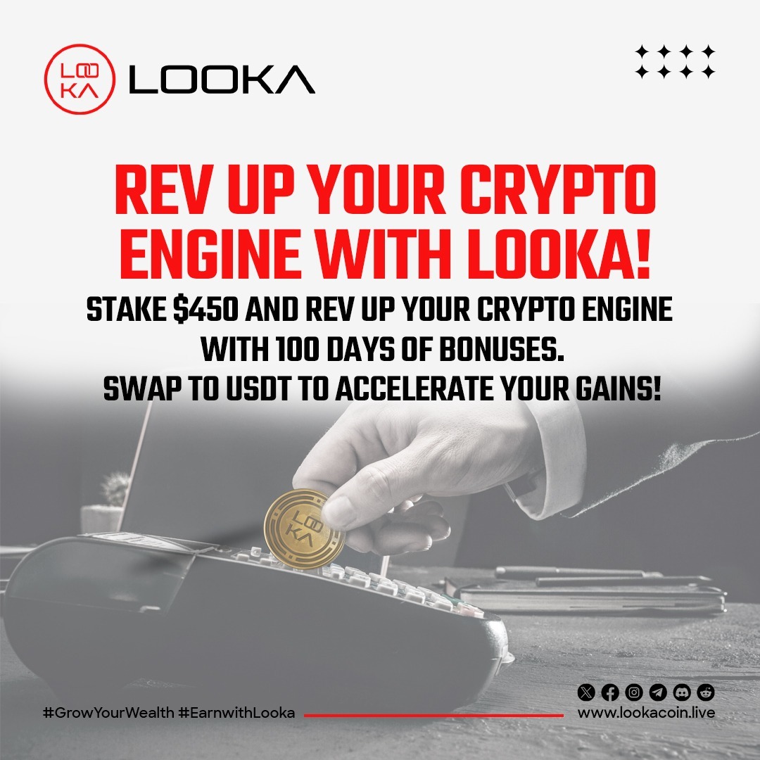 🔥 Ignite your financial journey with Looka! Stake $450 and boost your crypto portfolio with 100 days of bonuses. 🚀 Swap to USDT to supercharge your gains and see your investments soar. Don't miss out—fuel up and get ready to fly!

#CryptoGains #StakeCrypto #Looka…