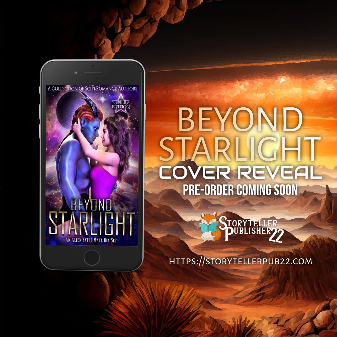 ✩ Check out this Cover Reveal ✩ Beyond Starlight is coming 11.19 #CoverReveal #boxsetcollection #fatedmates #scifi #alienfatedmates #comingsoon #storyteller #dsbookpromotions Hosted by @DS_Promotions1