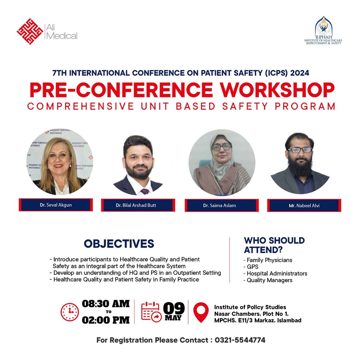 Join us for our pre-conference #workshop on May 9th, 2024, from 8:30 AM to 2:00 PM at the Institute of Policy Studies in Islamabad. 🌍 as part of 7th International Conference on #PatientSafety (ICPS) 2024. For more details: fb.me/e/dB41qBBJw
#icps  #Healthcaretraining
