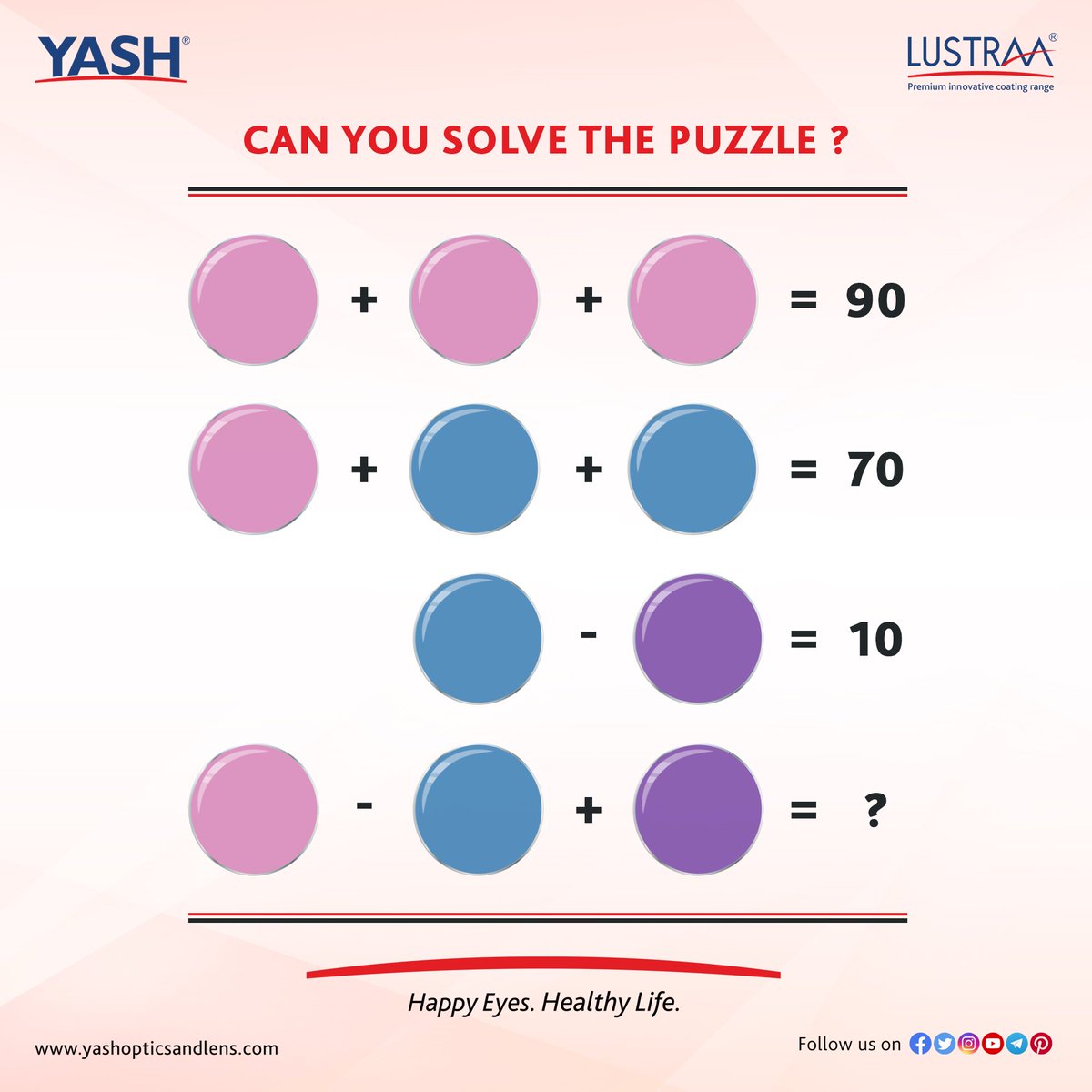 Prepare your #eyes for yet another exciting #PuzzleChallenge

What's the right answer? Comment and let us know!

#Puzzle #Puzzles #PuzzleVision #PuzzleADay #EyeHealth #EyeCare #EyeSight #EyeCareSpecialists #EyeProblems #Eyes #CareForEyes #LustraaCoatings #YashOpticsandLens