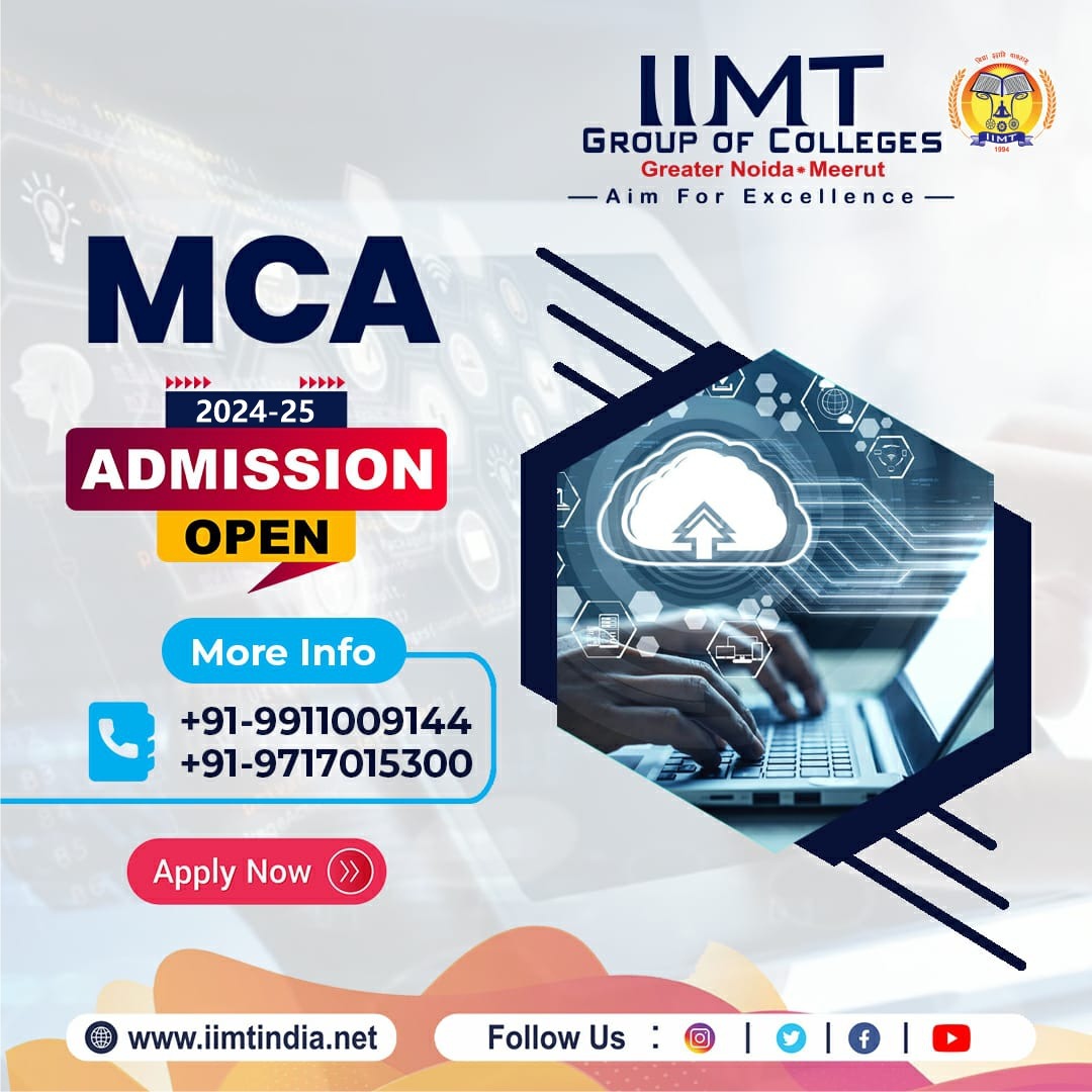 Enroll now for MCA (2024–25)
MCA (Master of Computer Applications)
.
iimtindia.net/apply-now.php
Call Us: 9520886860
.
#IIMTGroupOfColleges #GreaterNoida #ExceptionalEducation #MasterOfComputerApplications #CareerOpportunities #OverallDevelopment #admission2024  #mcaadmissionopen