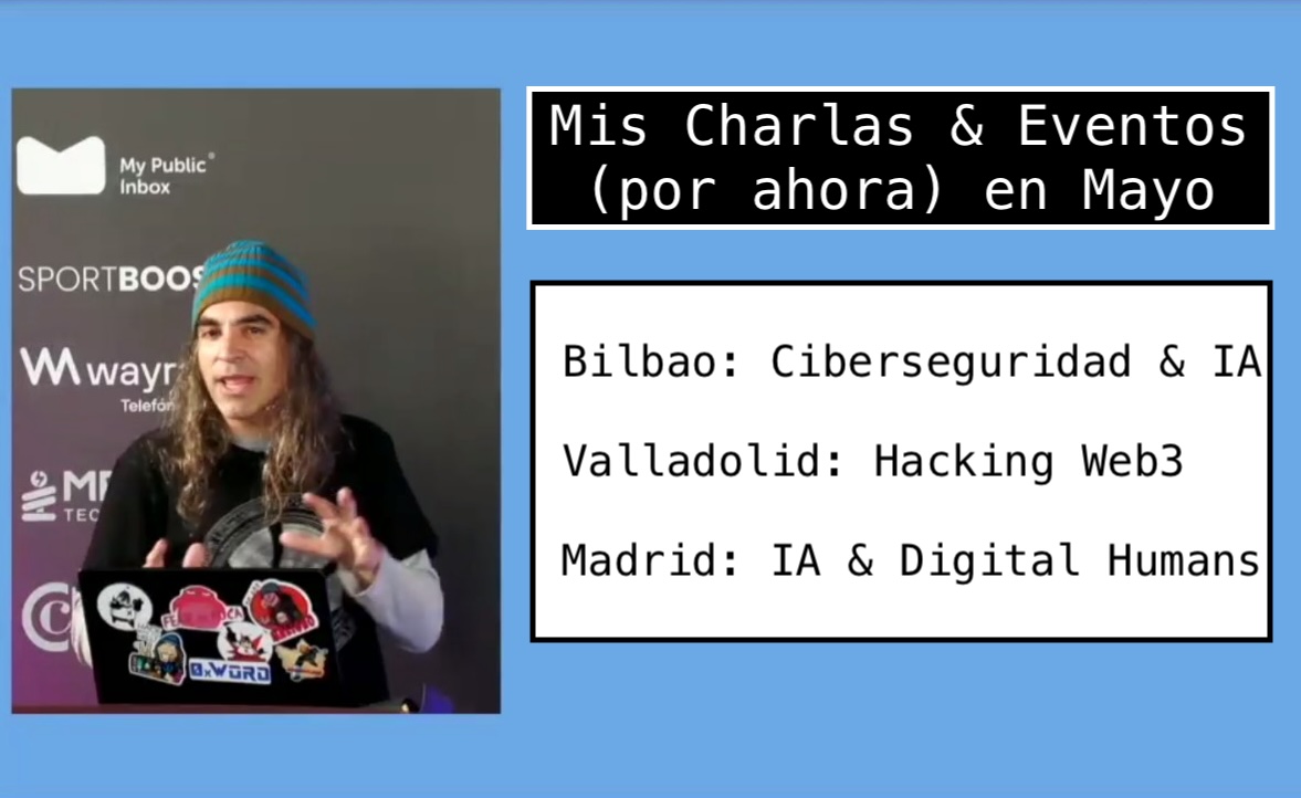 El lado del mal - Mis Charlas & Eventos (por ahora) en Mayo: Ciberseguridad & IA, Hacking & Web3, Humanos Digitales elladodelmal.com/2024/05/mis-ch… #ia #AI #Ciberseguridad #Web3 #Hacking #DigitalHumans