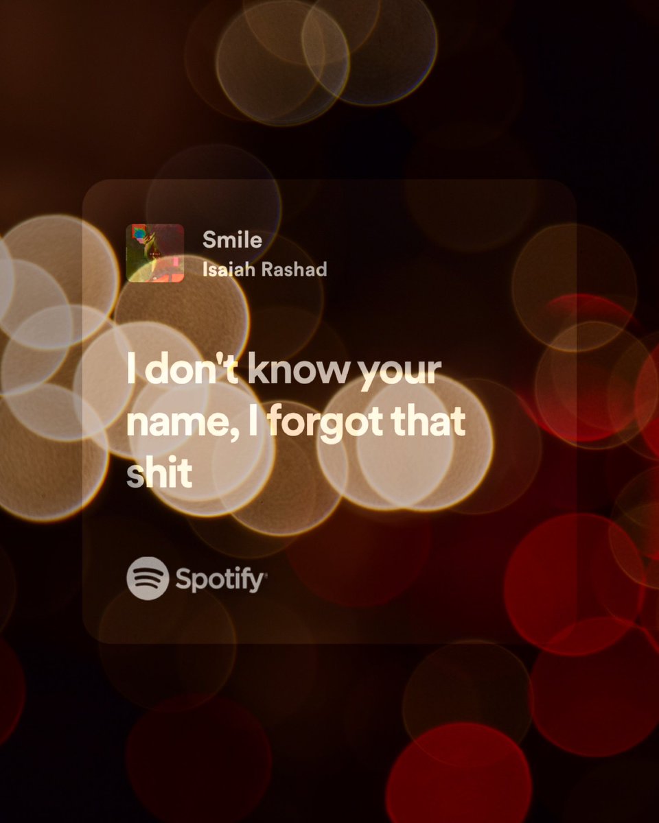 Isaiah Rashad - Smile 
Hashtags:

#spotify #isaiahrashad #instamusic #instalike #music #streaming #musicstreaming #streamingmusic #audio #bluetooth #wireless #playlist #playlistspotify #spotifyplaylist #musicplatform #artist #singer #rapper #song