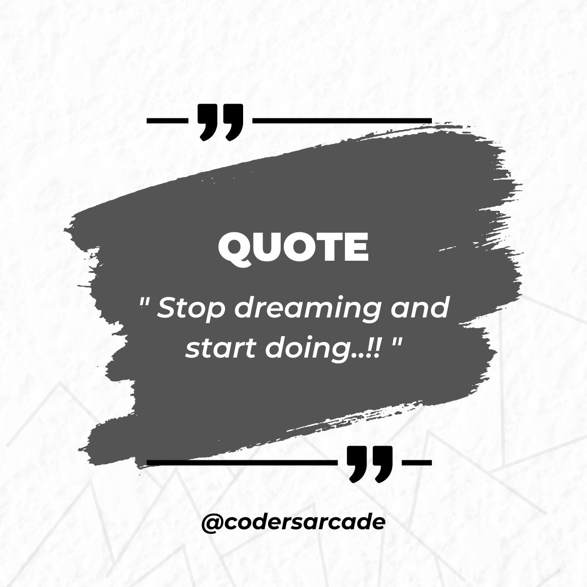 CodersArcade's tweet image. #CodersArcade #MotivationalQuotes