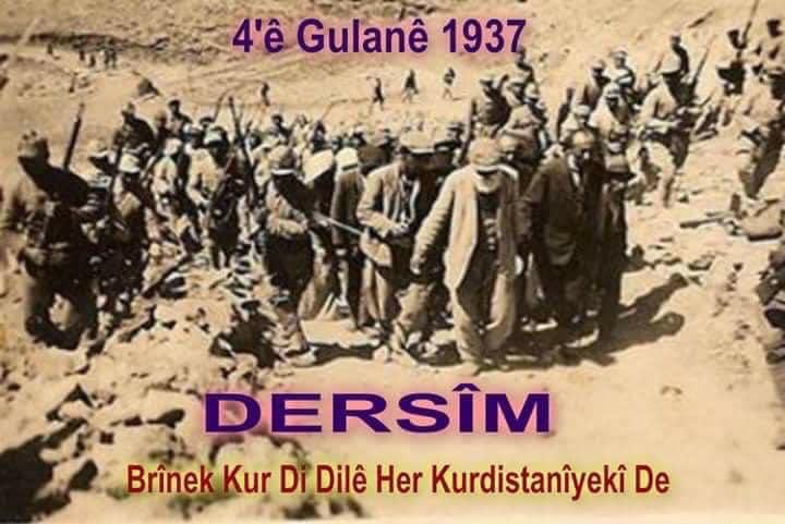 Dîroka Kurdistan’da rojêkî reş;
4 Gulan 1937

Em wî Komkujî,Jenosîda Dêrsimê ji bîr nakin û nadin ji bîr kirin.

Em li dijî her zilm û zordarîyê wek Seyîd Riza çoka xwe ber wan naşikînin.
