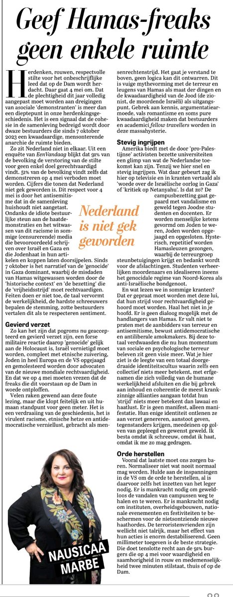 Geef Hamas-freaks geen enkele ruimte. Normaliseer niet wat nooit normaal mag worden. Uitstekende column van Nausicaa Marbe 🎯