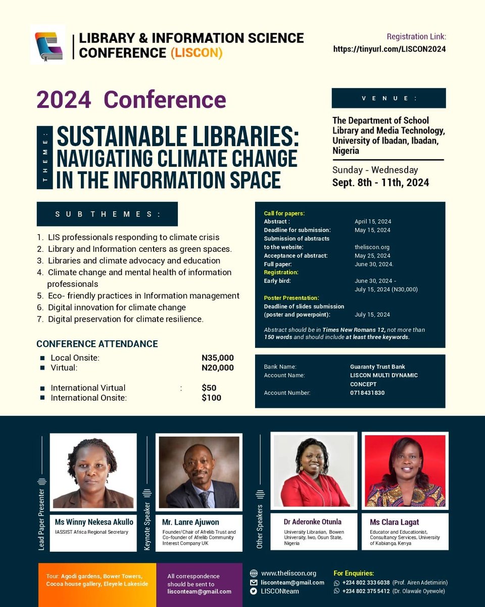 LISCONteam's tweet photo. LISCON 2024! 
Explore "Sustainable Libraries: Navigating Climate Change in the Information Space" at University of Ibadan, Sept 8-11. Submit your papers by May 15 &amp; register to learn, present, and connect!  Find out more 👉🏻https://t.co/713e77X4JH https://t.co/bsXNP0E3zd