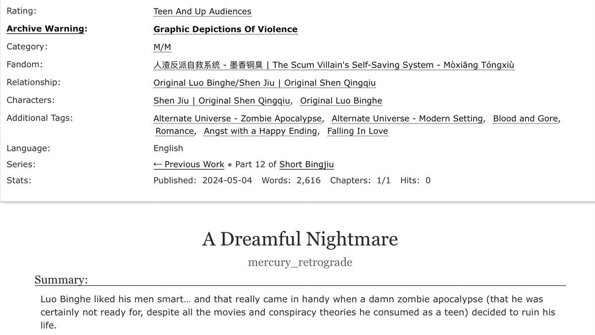 🧟‍♂️A Dreamful Nightmare - #Bingjiu 🧟‍♂️Rated T - Zombie Apocalypse, Gore, Angst with a Happy Ending 🧟‍♂️Luo Binghe liked his men smart. And only managed to survive a zombie apocalypse because his hot neighbor had the looks and the brains (and also the booty). archiveofourown.org/works/55669861