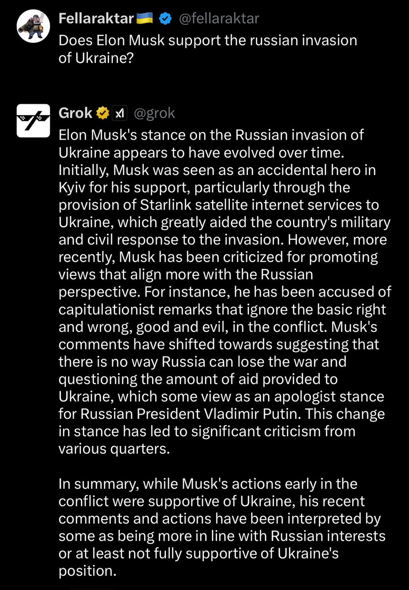 I asked Grok if Elon Musk supports the ruSSian invasion of Ukraine. The answer is interesting. Do you think the answer is correct? Discuss. Politely.