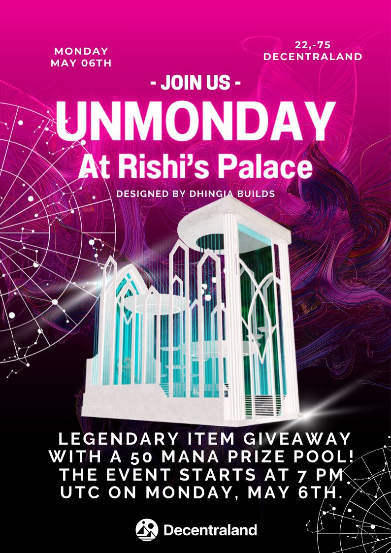 🎉Join us for a special #UnMonday event in @decentraland ! 🎉 We've designed a new build for @Rishi10561916 and we're hosting a launch party on the next UnMonday! 🌟 📅 Event starts at 7 PM UTC on Monday, May 6th. See you there! 🚀🎉
