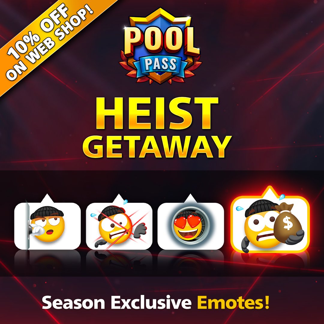 ❤️ if you’ve already snatched some #HeistGetaway Emotes for your collection! Get 10% off the #PoolPass on our Web Shop & start claiming these rewards TODAY! 🎁 Special Offer » mcgam.es/KEMlm9 #8BallPool