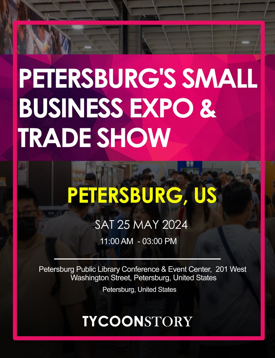 The Petersburg Small Business Expo & Trade Show will be held on Saturday, May 25, 2024, in Petersburg, United States.

#Petersburg #SmallBusinessExpo #PetersburgEvents #LocalBusinesses #Entrepreneurship #NetworkingEvent @Entrepreneur   @allevents_in 

tycoonstory.com
