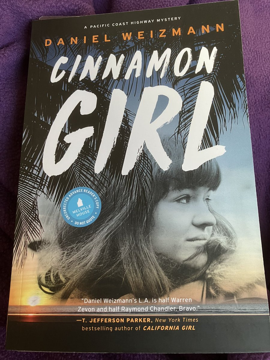 Cinnamon Girl by Daniel Weizmann published 23 May is a terrific slice of American Noir, wonderfully plotted a story with real guts, review to follow @danielweizmann @melvillehouse @NikkiTGriffiths