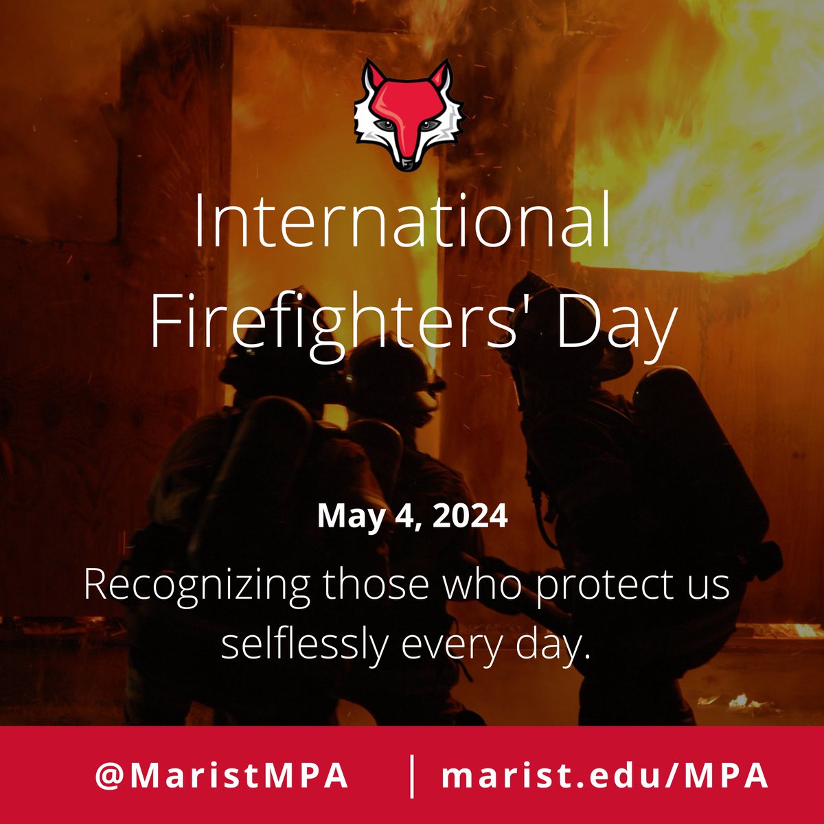 May 4th is International Firefighters' Day, and Marist is proud to recognize our students and alumni who are members of the fire service. We're grateful for their work selflessly protecting lives and property every day. @IAFFofficial, @IAFC, @CtrPubSafExc, @nysfirechiefs, @FASNY