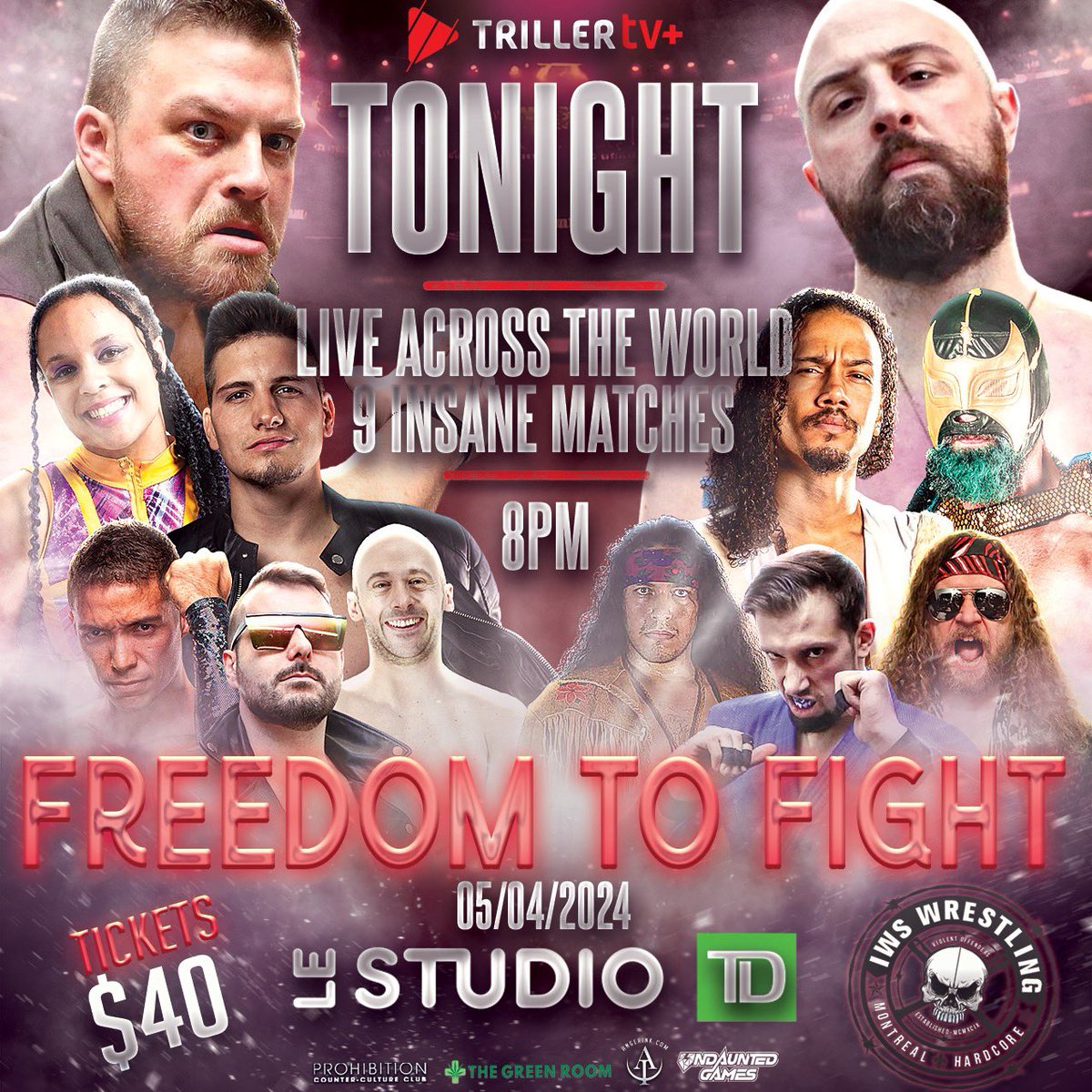 TONIGHT!!! CE SOIR!!! IWS FREEDOM TO FIGHT  5/4/24 - 40$ - Tous ages/All ages  🎟️: linktr.ee/iwshardcore