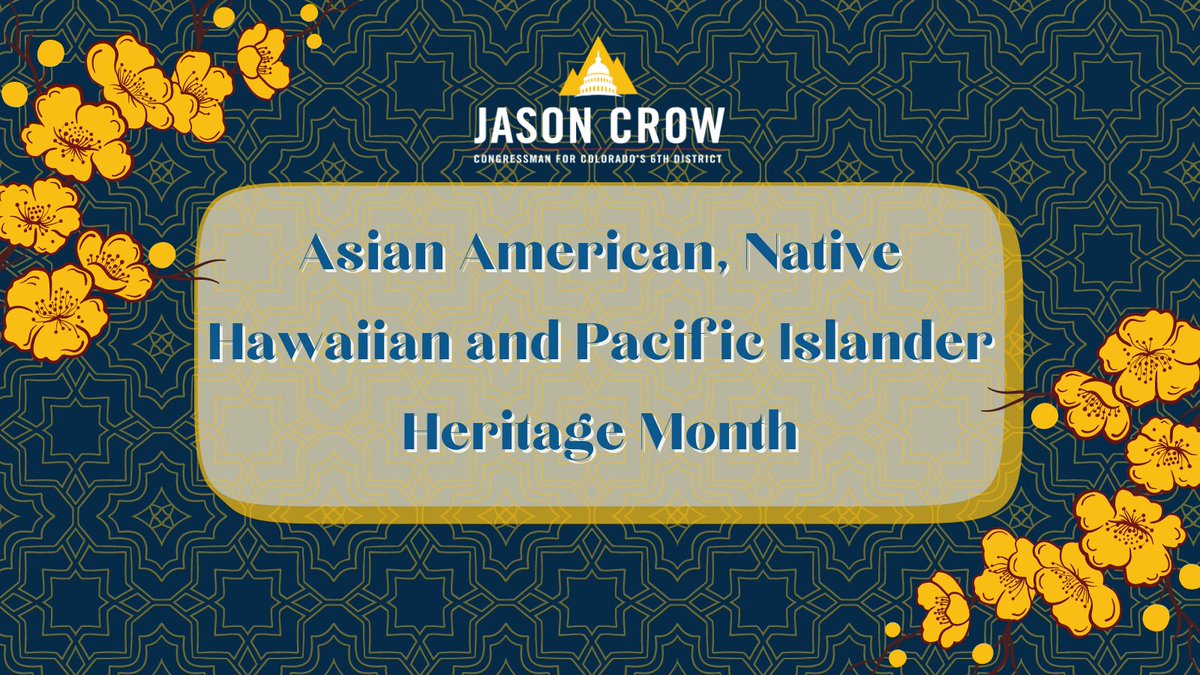 Happy Asian American, Native Hawaiian, and Pacific Islander Heritage Month to all my constituents in #CO06 and nationwide! Our district is enriched by the diverse contributions of AANHPI communities — this month we honor AANHPI contributions to American culture and history.
