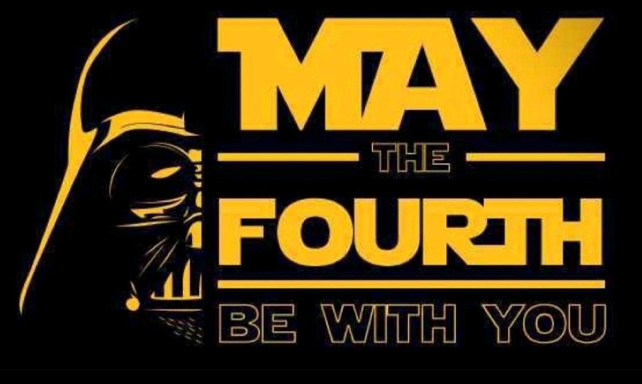 #Maythe4thBeWithYou