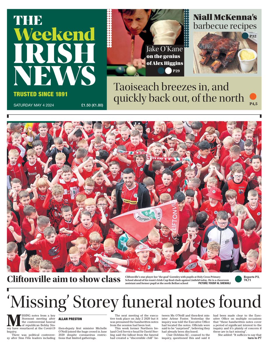 Today’s @irish_news leads with notes from a key Stormont meeting after the funeral of republican Bobby Storey resurfacing at the Covid-19 Inquiry. Also, a fabulous photo by Yousif Al Shewali captures the Holy Cross send-off for @JoeGormley19 ahead of the #irishcupfinal