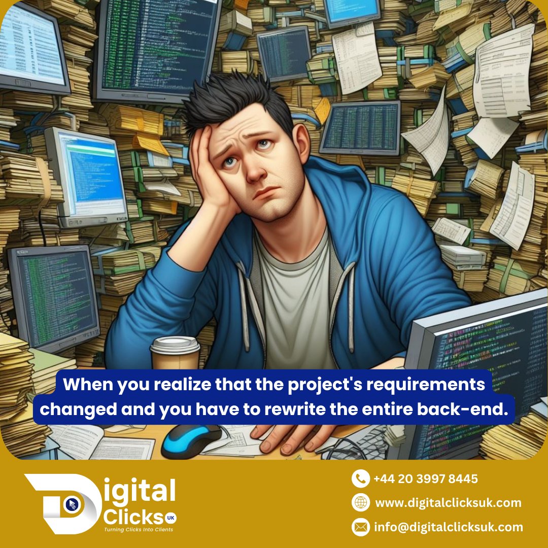 When you realize that the project's requirements changed and you have to rewrite the entire back-end.
Click here for free website audit and Consultaion
digitalclicksuk.com
#ukdigitalmarketing 
#socialmediaagency #socialmedia 
#socialmediamarketingtips #digitalmarketingexpert
