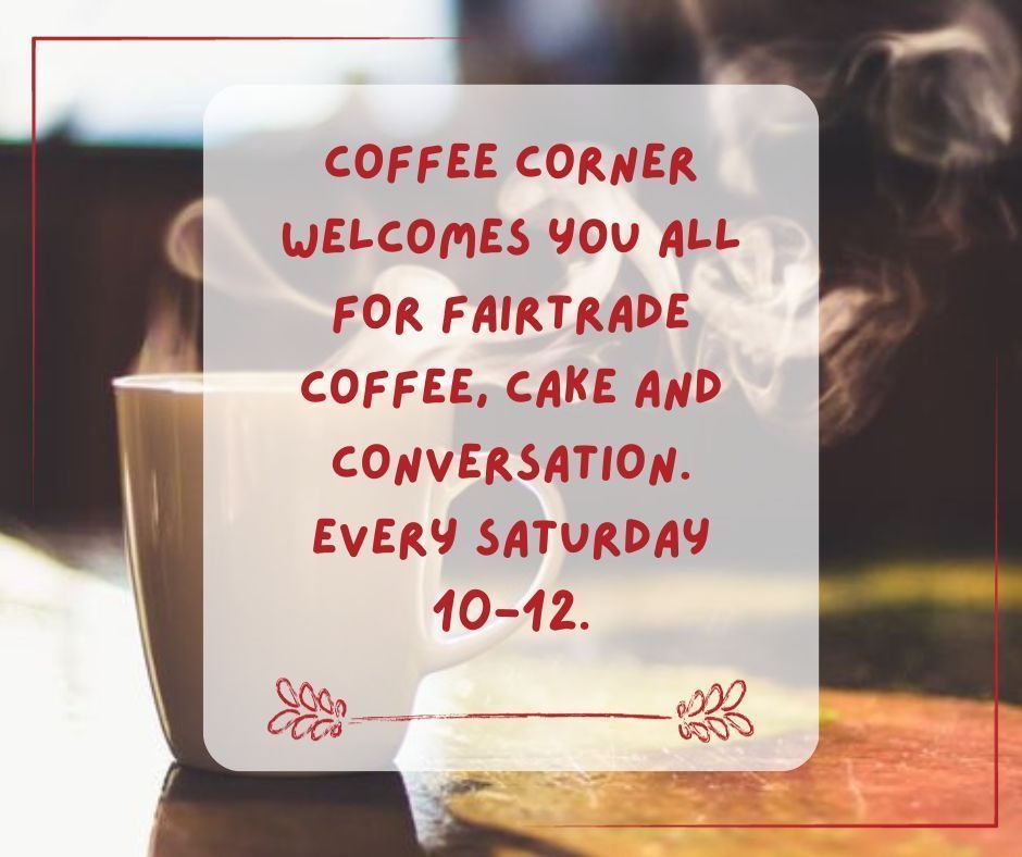 Coffee Corner enjoys Fairtrade coffee and tea and a delicious range of cakes. Come and catch up with friends, old and new. 
#NuthallMethodistChurch