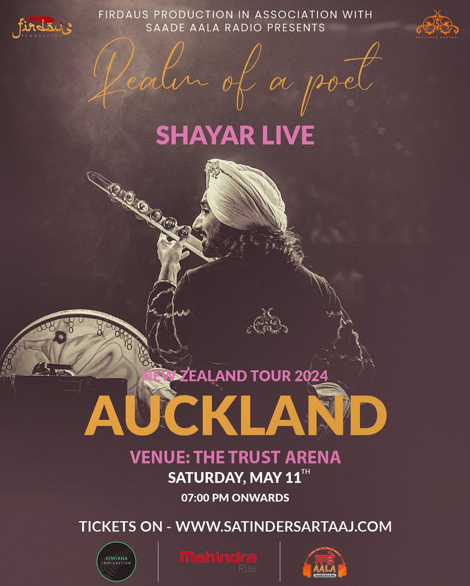 Te hun #firdaus vaang rangna asi’n ey saara #𝗔𝗨𝗖𝗞𝗟𝗔𝗡𝗗 haaley !! 11th May : The Trust Arena #auckland Tickets at satindersartaaj.com 𝑅𝑒𝒶𝓁𝓂 𝑜𝒻 𝒶 𝒫𝑜𝑒𝓉 : #𝒮𝒽𝒶𝓎𝒶𝓇𝐿𝒾𝓋𝑒 - #𝒜𝓊𝓈𝓉𝓇𝒶𝓁𝒾𝒶 #𝒩𝑒𝓌𝒵𝑒𝒶𝓁𝒶𝓃𝒹 𝒯𝑜𝓊𝓇 𝟤𝟢𝟤𝟦 #satindersartaaj