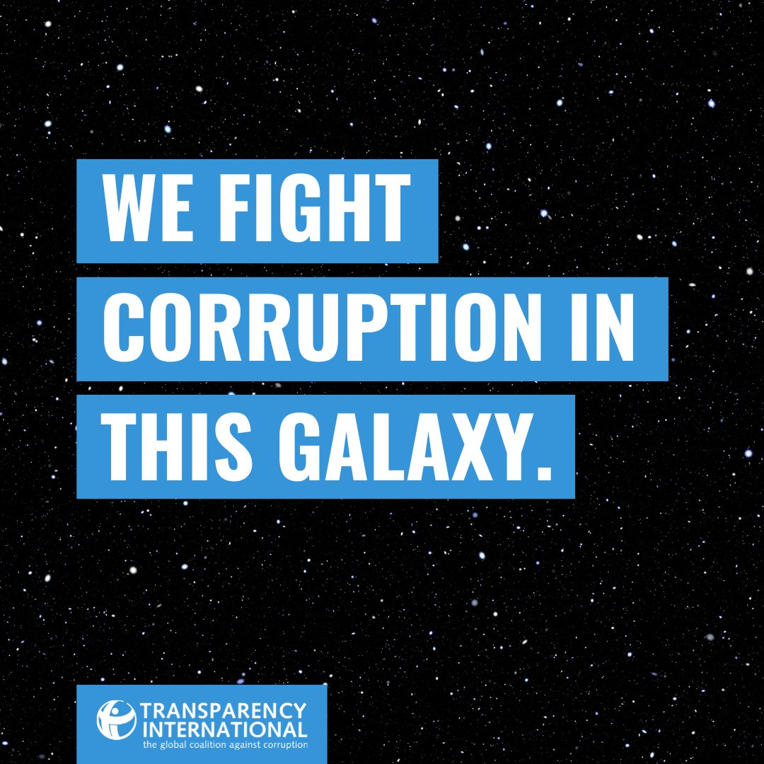 Unfortunately, corruption is not a problem that happens only in galaxies far, far away. Happy #StarWarsDay and #MayThe4thBeWithYou. ✨💫