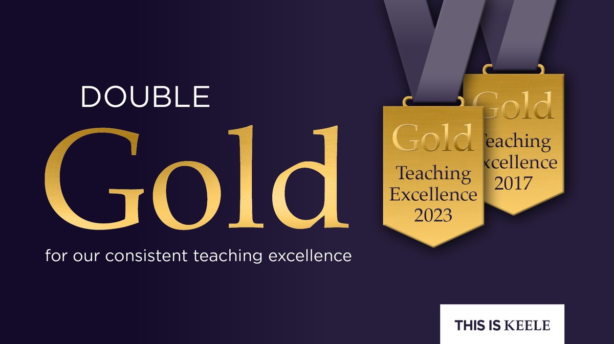 Keele is one of only 15 broad-based universities in England – out of over 100 – to have been awarded Gold in both the 2017 and 2023 TEF exercises, demonstrating our consistent teaching excellence ⭐
