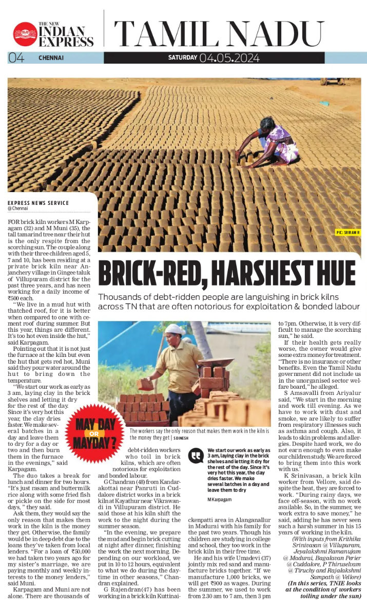 May Day or Mayday? #TNIE continues to examine the lives of workers who toil in the scorching sun for a living. Today, we focus on workers in brick kilns, often notorious for bonded labour & exploitation ⁦@NewIndianXpress⁩ ⁦@xpresstn⁩ newindianexpress.com/states/tamil-n…