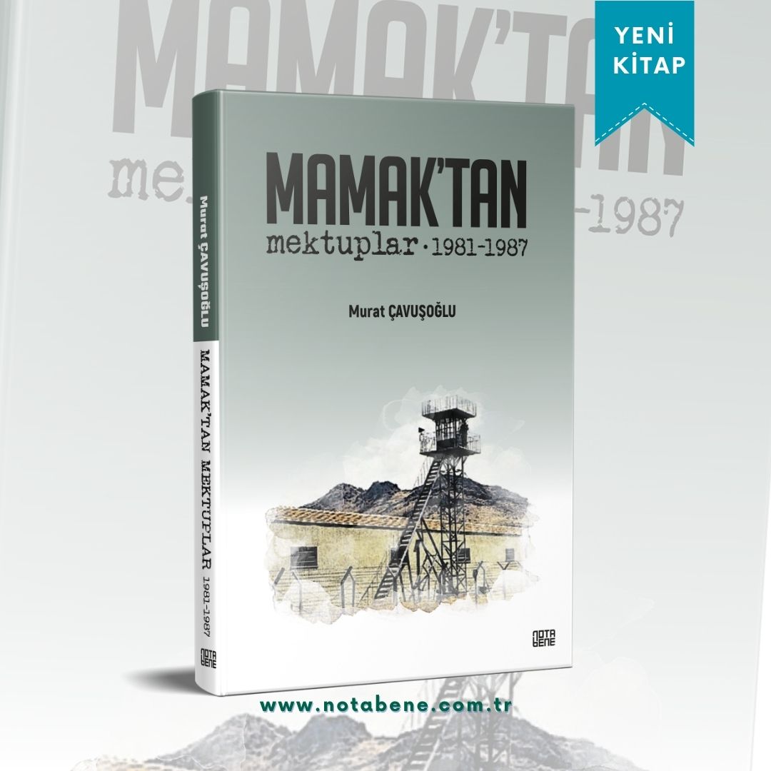 Yeni Kitap ✨ Mamak’tan Mektuplar 1981-1987 Yazar: Murat Çavuşoğlu “Her sayfasında, “Biz buradayız; hayattayız ve devam ediyoruz” Kitap Linki ⬇️ notabene.com.tr/urun/mamaktan-… #yenikitap #NotaBeneY