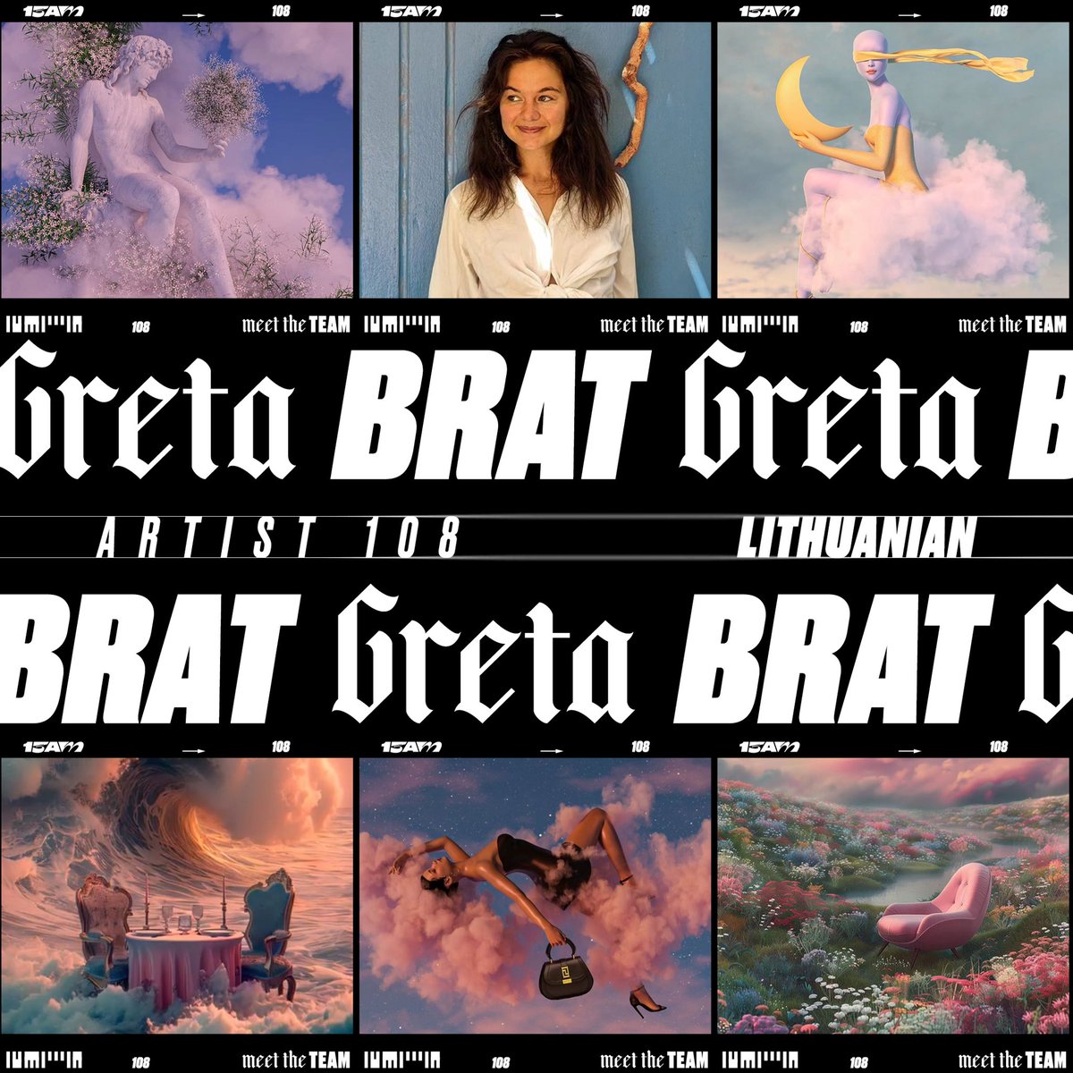 Meet the Team. Artist 108 - @GretaBrat_ Greta Brat, a 3D/digital artist hailing from Lithuania. Known for her dreamy and captivating creations, Greta’s art offers a form of visual escapism, transporting viewers to a world of.