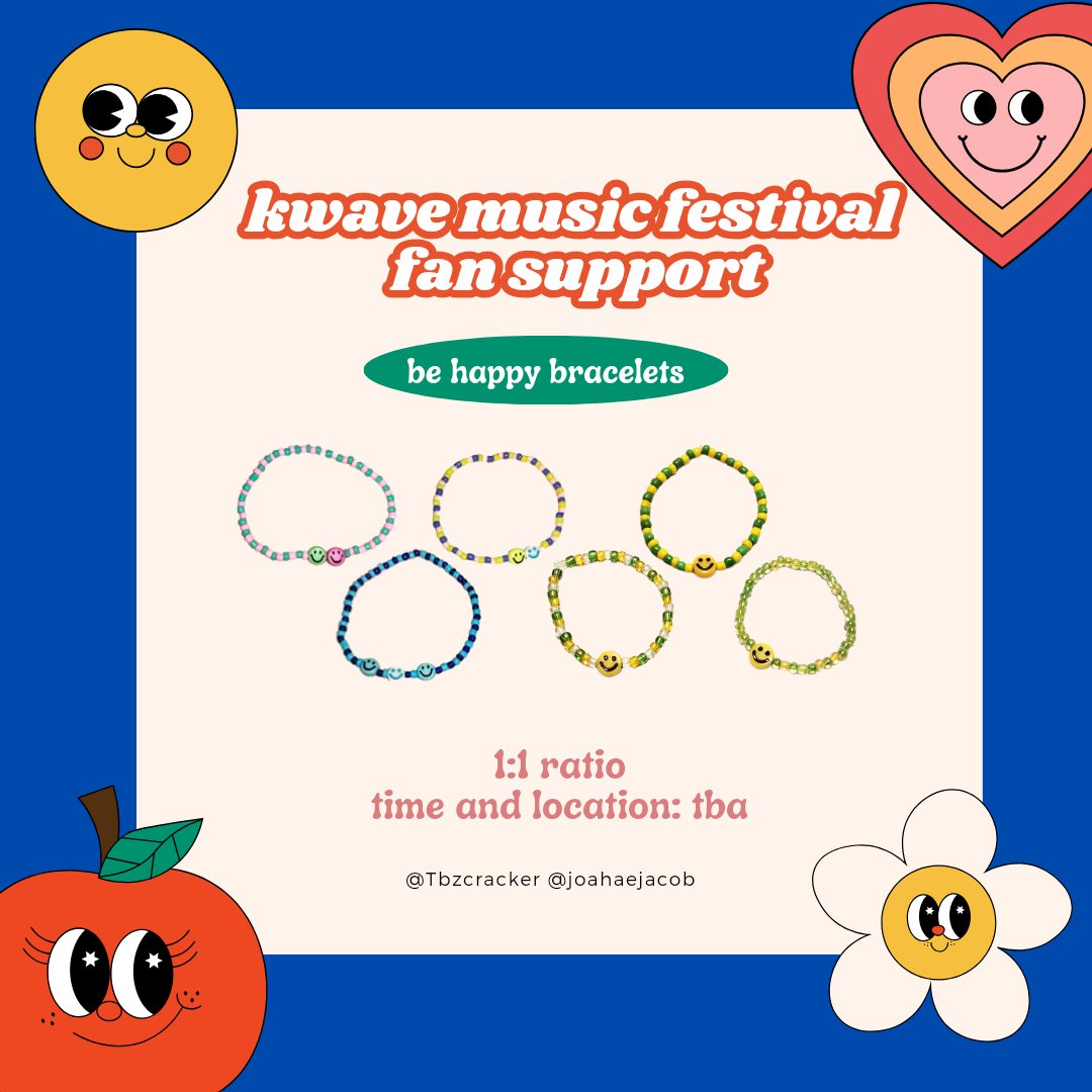kwave music festival fan support for the boyz #제이콥 #JACOB

be happy bracelets (˶ᵔ ᵕ ᵔ˶)
♡ ̆̈   rt and like
♡ ̆̈   1:1 ratio
♡ ̆̈   time and location: tba

spreading happiness one bracelet at a time ✧˖°. see you soon, deobis! #KWAVEMusicFestival