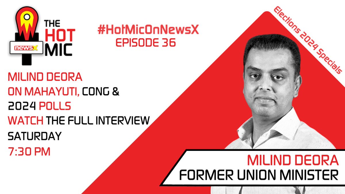 #HotMicOnNewsX | In Episode 36 of the Hot Mic, Milind Deora, Former Union Minister, opens up on Mahayuti Alliance, Congress & 2024 Polls. @Priyascorner @milinddeora Watch the full interview today at 7:30 PM #LokasabhaElection2024 #Elections #GeneralElections