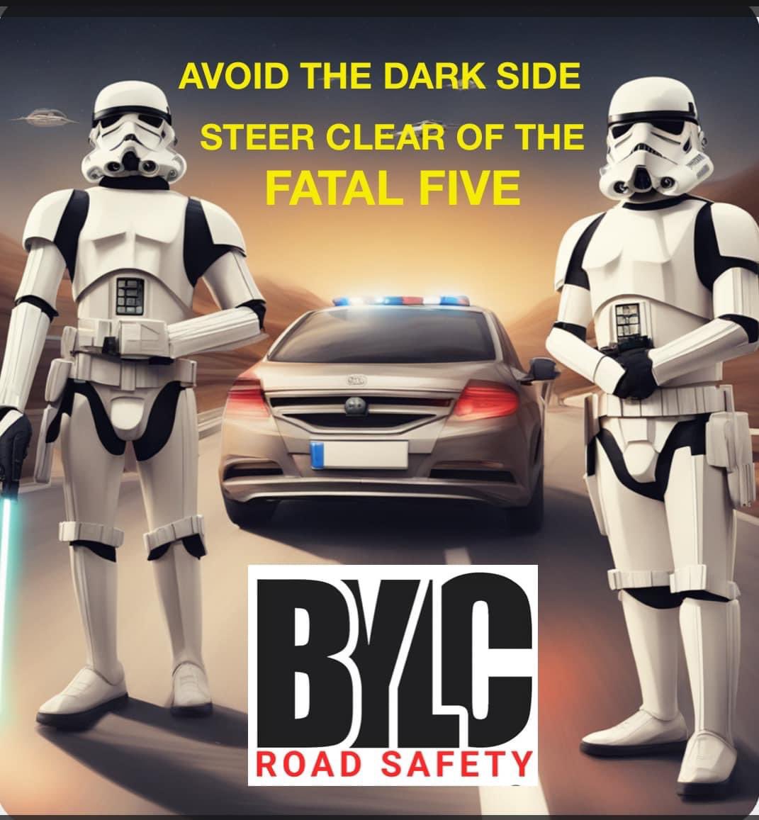 'May the 4th be with you, always... on the roads too! Let's make road safety a force to be reckoned with. Avoid the #Fatal5 and may the road ahead be clear and safe. #MayThe4th #RoadSafety #StaySafe'