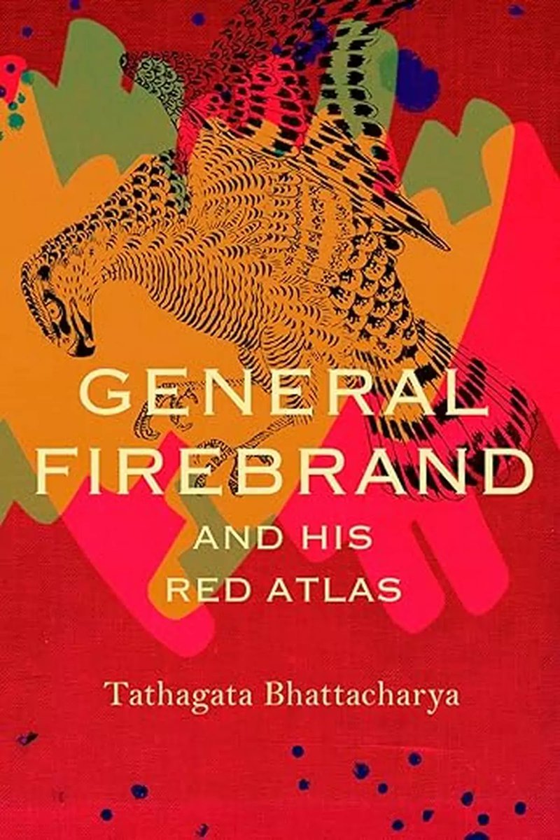 #Books | Tathagata Bhattacharya’s 'General Firebrand and His Red Atlas' shines in moments of poignant clarity when fiction and reality converge.

Review by Deeptanil Ray.

frontline.thehindu.com/books/book-rev… @seagullbooks
