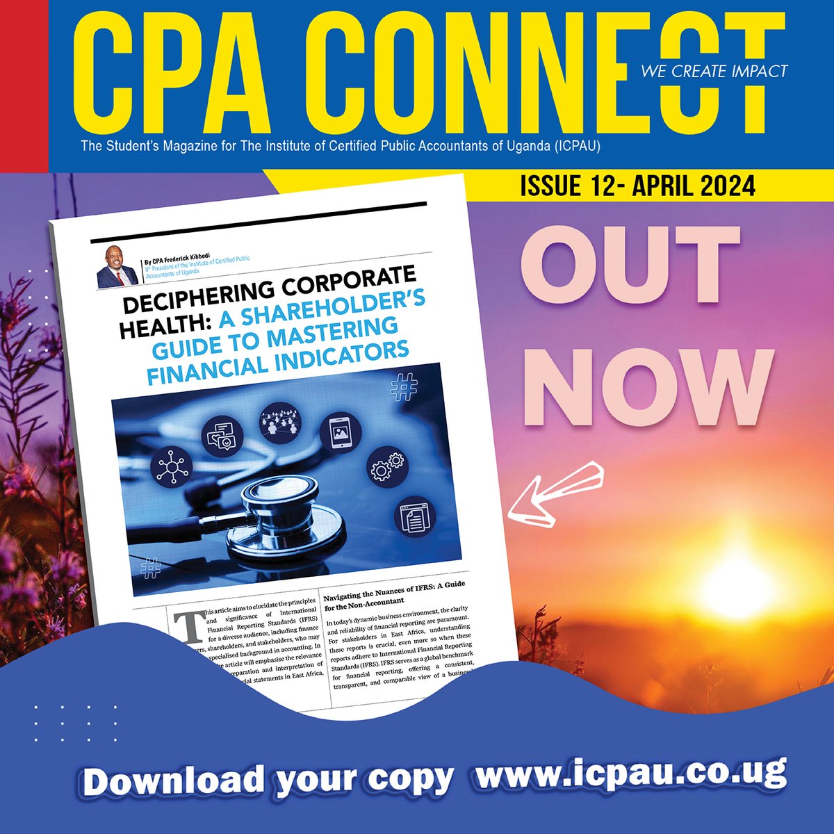 Master financial indicators with guidance from CPA Frederick Kibbedi, the 8th President of ICPAU.

Get your copy of CPA Connect Magazine now via bit.ly/CPAConnect12_

#CPAConnect
#WeCreateImpact