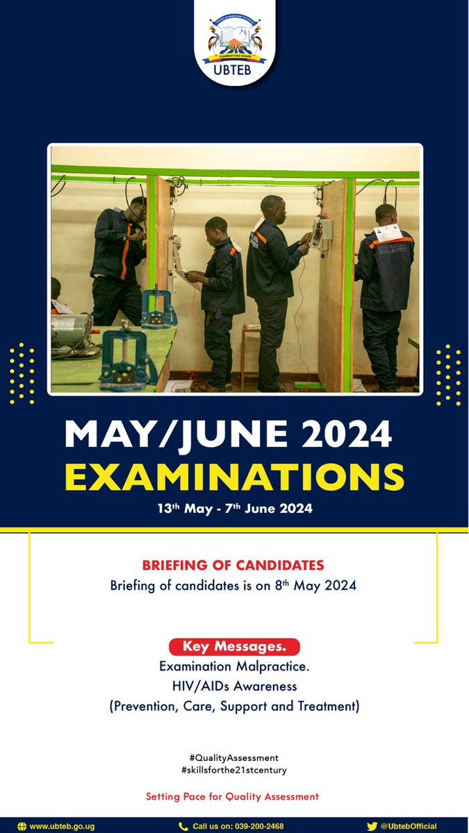 MAY/JUNE 2024 EXAMINATIONS SERIES AND GUIDELINES
@Educ_SportsUg @GCICUganda @TVETuganda @UgandaMediaCent