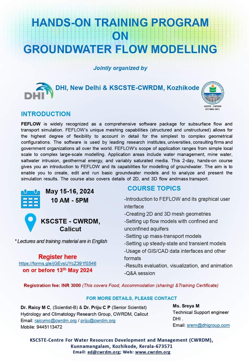 CWRDM1's tweet image. Nominations are invited for the Hands on Training program on Groundwater Flow Modelling.
Registration Link : forms.gle/jGEvsUYcZ391fS…
For more information, please visit cwrdm.kerala.gov.in

#groundwater  
#groundwaterflow
#GroundWaterModelling
#CWRDM
#training