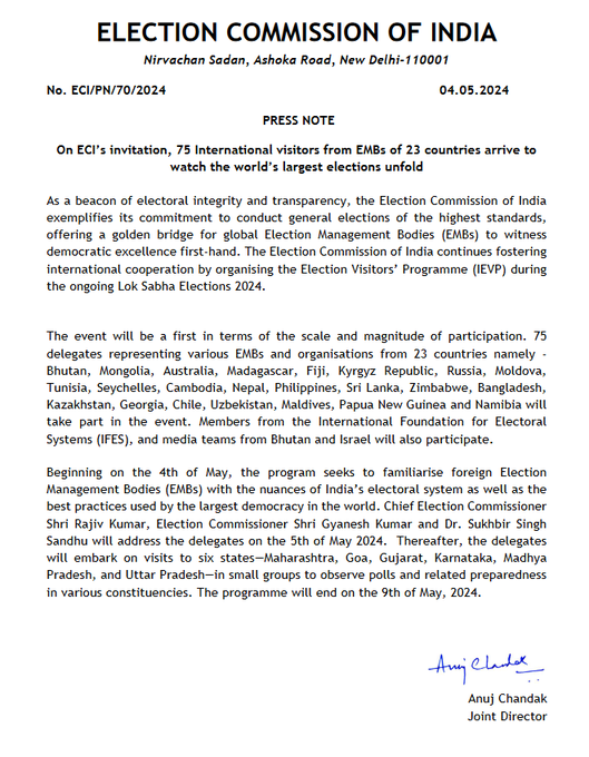 75 international visitors from Election Management Bodies (EMBs) from 23 countries are visiting India to observe the Lok Sabha elections, the world's largest democratic exercise. EC organized this 6 day program to showcase India's transparent and efficient electoral process.