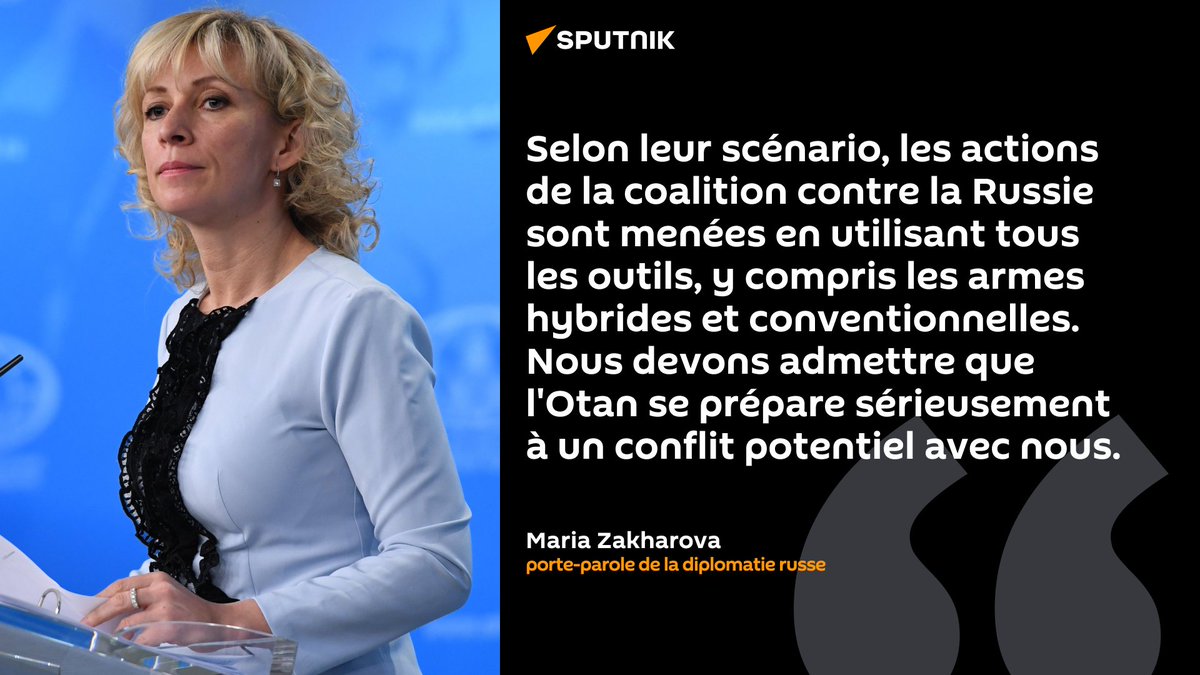 L'exercice de l'Otan #SteadfastDefender indique que l'Alliance se prépare à un 'conflit potentiel' avec la Russie, selon Zakharova.

Et de rappeler qu’on en 'parle ouvertement', surtout le président du Comité militaire et le chef du Commandement des forces des USA en Europe.